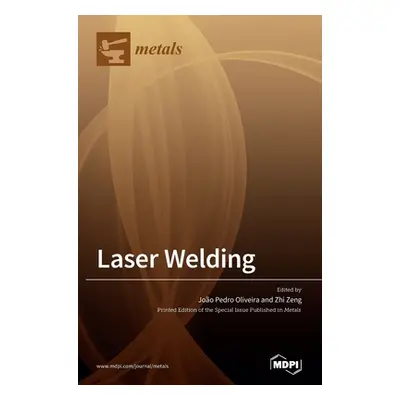 "Laser Welding" - "" ("Oliveira Joo Pedro")