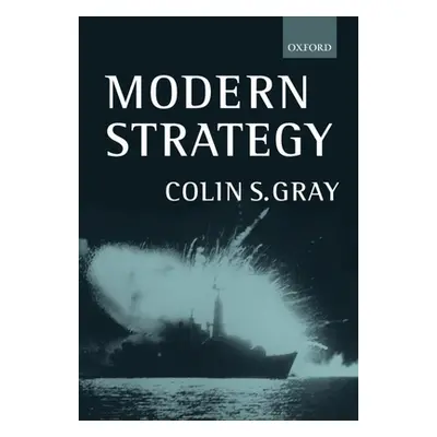 "Modern Strategy" - "" ("Gray Colin S.")