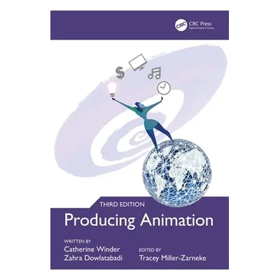 "Producing Animation 3e" - "" ("Winder Catherine")