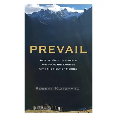 "Prevail" - "" ("Klitgaard Robert")