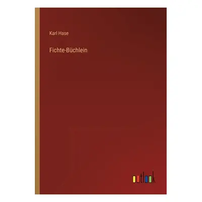 "Fichte-Bchlein" - "" ("Hase Karl")