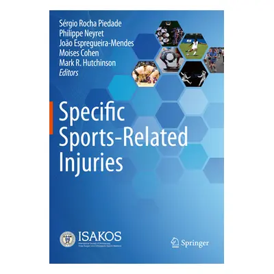 "Specific Sports-Related Injuries" - "" ("Rocha Piedade Srgio")