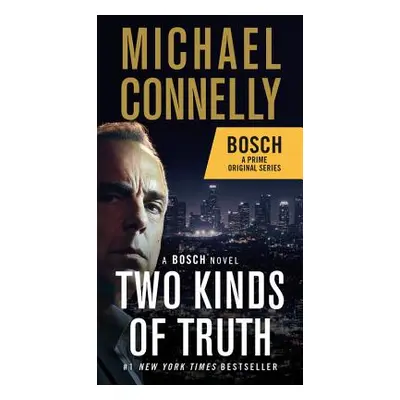 "Two Kinds of Truth" - "" ("Connelly Michael")