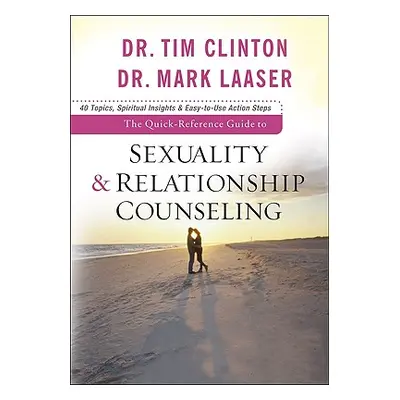 "Quick-Reference Guide to Sexuality & Relationship Counseling" - "" ("Freed Sandie")