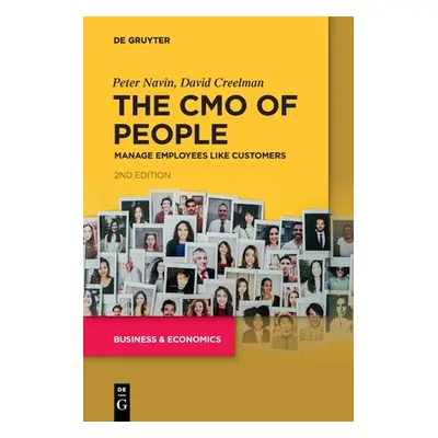 "The Cmo of People: Manage Employees Like Customers" - "" ("Navin Peter")