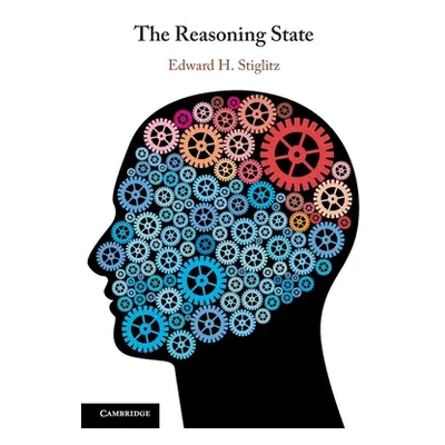 "The Reasoning State" - "" ("Stiglitz Edward H.")