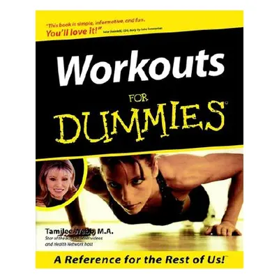 "Workouts For Dummies" - "" ("Webb Tamilee")