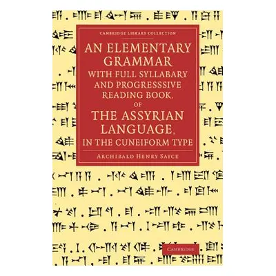 "An Elementary Grammar with Full Syllabary and Progresssive Reading Book, of the Assyrian Langua