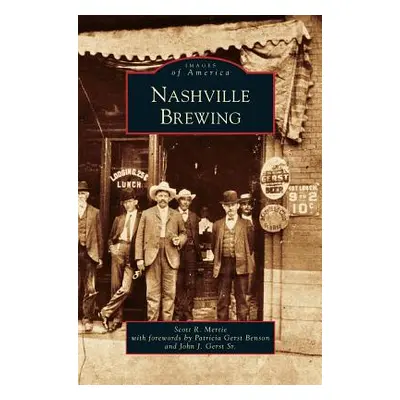 "Nashville Brewing" - "" ("Mertie Scott R.")