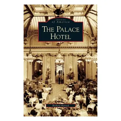 "Palace Hotel" - "" ("Harned Richard")