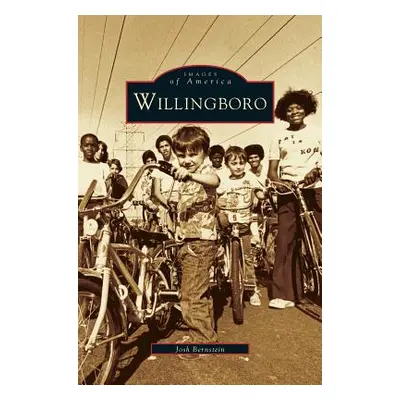 "Willingboro" - "" ("Bernstein Josh")