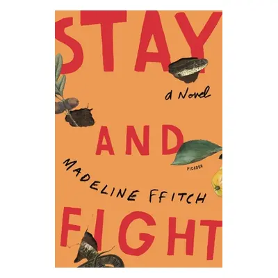 "Stay and Fight" - "" ("Ffitch Madeline")