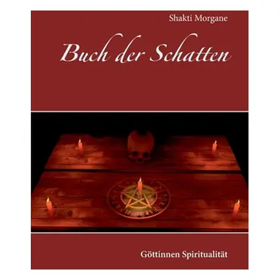 "Buch der Schatten" - "" ("Morgane Shakti")