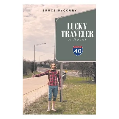 "Lucky Traveler" - "" ("McCoury Bruce")