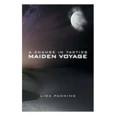 "A Change in Tactics: Maiden Voyage" - "" ("Pachino Lisa")