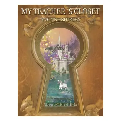 "My Teacher's Closet" - "" ("Shirley Yvonne")