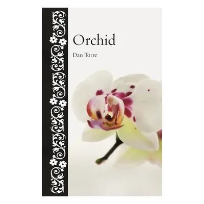 "Orchid" - "" ("Torre Dan")