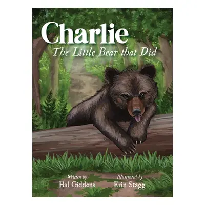 "Charlie: The Little Bear that Did" - "" ("Giddens Hal")