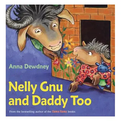 "Nelly Gnu and Daddy Too" - "" ("Dewdney Anna")