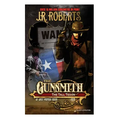 "The Tall Texan" - "" ("Roberts J. R.")