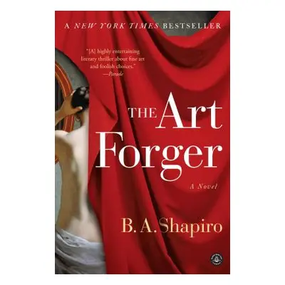 "The Art Forger" - "" ("Shapiro B. A.")