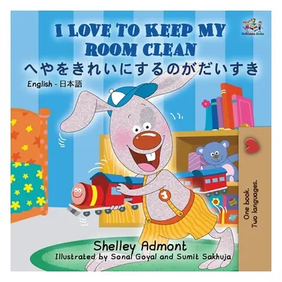 "I Love to Keep My Room Clean (English Japanese Bilingual Book)" - "" ("Admont Shelley")