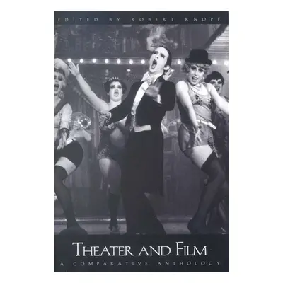 "Theater and Film: A Comparative Anthology" - "" ("Knopf Robert")