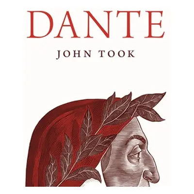 "Dante" - "" ("Took John")