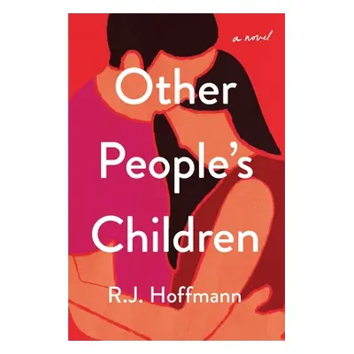 "Other People's Children" - "" ("Hoffmann Jeff")