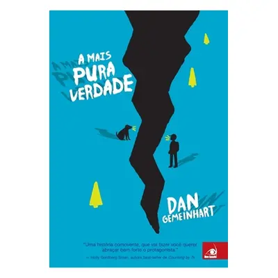 "A Mais Pura Verdade" - "" ("Gemeinhart Dan")