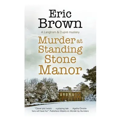 "Murder at Standing Stone Manor" - "" ("Brown Eric")