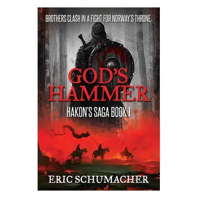 "God's Hammer: Large Print Edition" - "" ("Schumacher Eric")