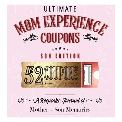 "Ultimate Mom Experience Coupons - Son Edition" - "" ("Joy Holiday Family")