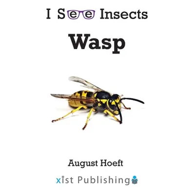 "Wasp" - "" ("Hoeft August")