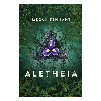 "Aletheia" - "" ("Tennant Megan")