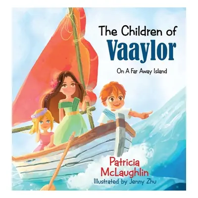 "The Children of Vaaylor" - "" ("McLaughlin Patricia")