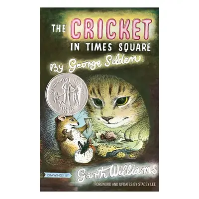 "The Cricket in Times Square: Revised and Updated Edition with Foreword by Stacey Lee" - "" ("Se