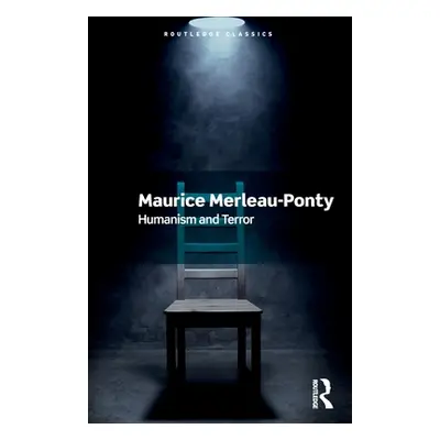 "Humanism and Terror" - "" ("Merleau-Ponty Maurice")