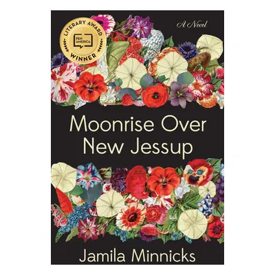 "Moonrise Over New Jessup" - "" ("Minnicks Jamila")