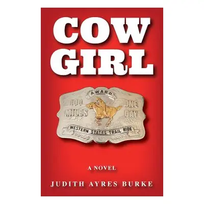 "Cowgirl" - "" ("Burke Judith Ayres")