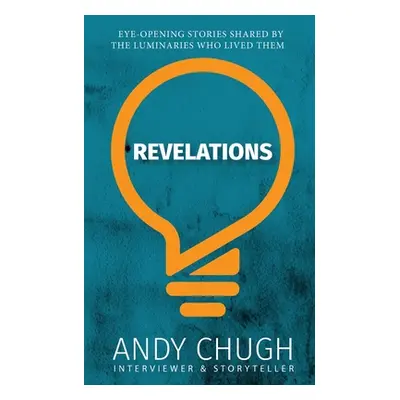 "Revelations" - "" ("Chugh Andy")