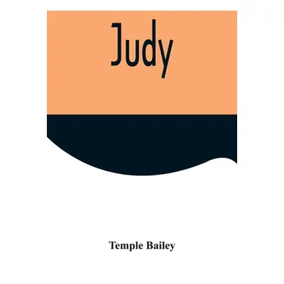 "Judy" - "" ("Bailey Temple")