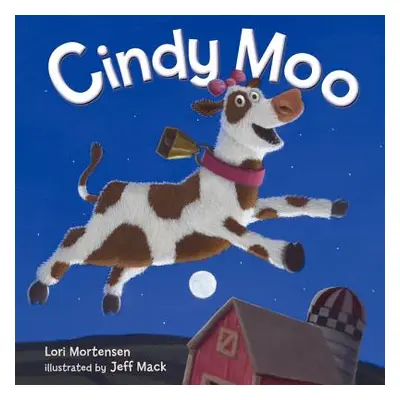 "Cindy Moo" - "" ("Mortensen Lori")