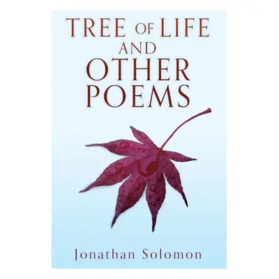 "Tree of Life and Other Poems" - "" ("Solomon Jonathan")