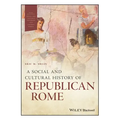 Social and Cultural History of Republican Rome