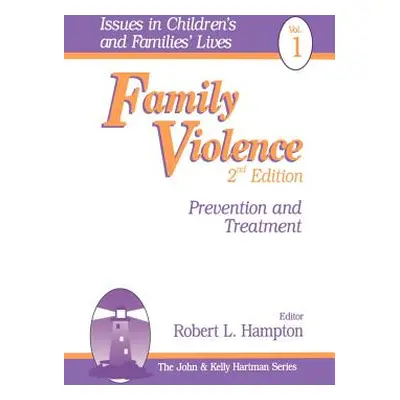 "Family Violence: Prevention and Treatment" - "" ("Hampton Robert L.")