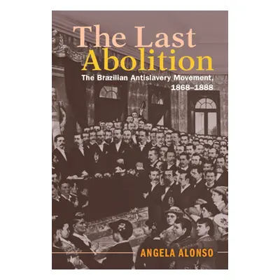 "The Last Abolition" - "" ("Alonso Angela")