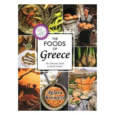 "The Foods of Greece" - "" ("Kremezi Aglaia")