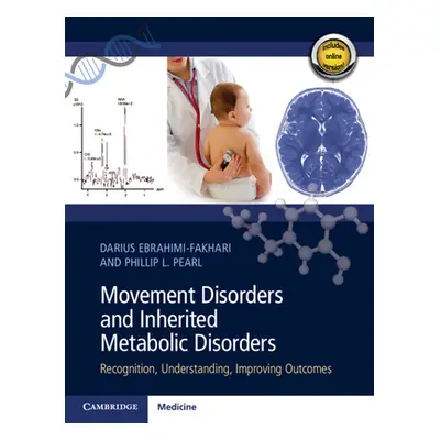 "Movement Disorders and Inherited Metabolic Disorders: Recognition, Understanding, Improving Out