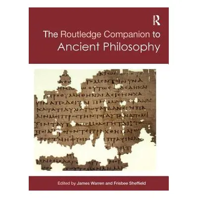 "Routledge Companion to Ancient Philosophy" - "" ("Sheffield Frisbee")